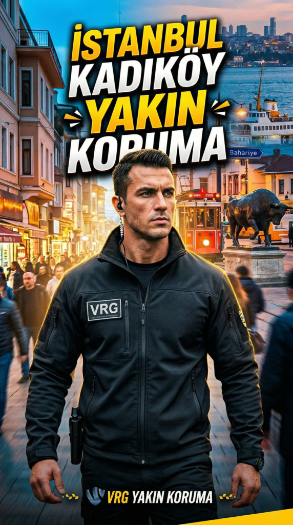 Kadıköy Yakın Koruma