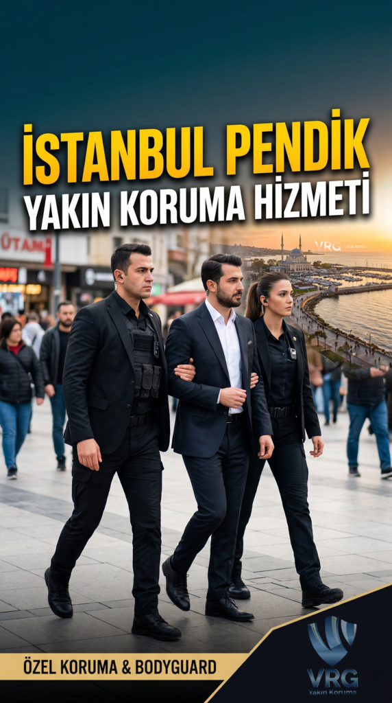 İstanbul Pendik Yakın Koruma
